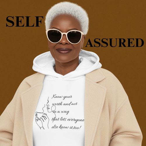 Self-Assured Hoodie