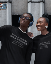 Still Writing Black History Tee Shirt