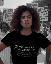 Still Writing Black History Tee Shirt