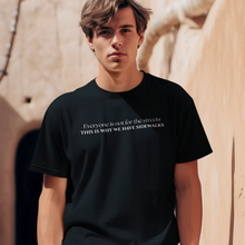 Streets vs Sidewalks Unisex Adult Tee