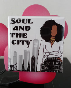 Soul And The City Magnet