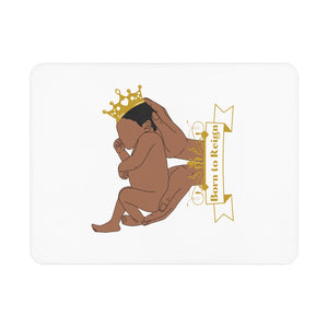 Born To Reign Baby Blanket