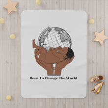 Born To Change The World Baby Blanket