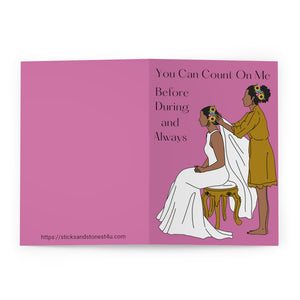 You Can Count On Me Greeting Card